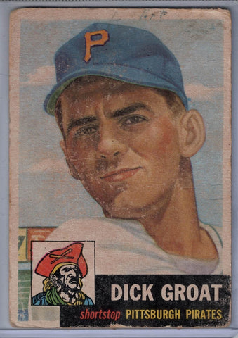 1953 Topps #154 Dick Groat A $3.00