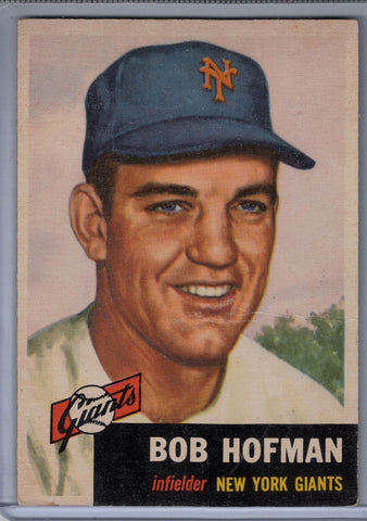 1953 Topps #182 Bob Hofman A $8.00