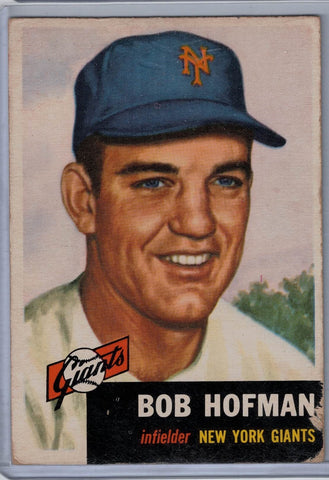 1953 Topps #182 Bob Hofman B $4.00