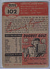 1953 Topps #102 Connie Ryan B $3.00