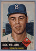 1953 Topps #125 Dick Williams B $20.00