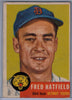 1953 Topps #163 Fred Hatfield A $9.00