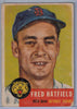 1953 Topps #163 Fred Hatfield B $3.00