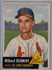 1953 Topps #168 Willard Schmidt A $20.00