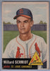 1953 Topps #168 Willard Schmidt C $16.00