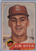 1953 Topps #177 Jim Dyck B $5.00