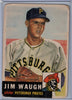 1953 Topps #178 Jim Waugh A $3.00