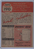 1953 Topps #190 Dixie Walker B $10.00