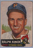 1953 Topps #191 Ralph Kiner D $10.00