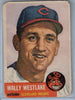 1953 Topps #192 Wally Westlake A $4.00