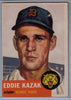 1953 Topps #194 Eddie Kazak C $4.00