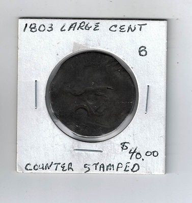 1803 Draped Bust Large Cent counter stamped coin $40.00