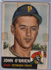 1953 Topps #223 John O'Brien D $8.00