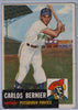 1953 Topps #243 Carlos Bernier A $17.00