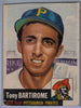 1953 Topps # 71 Anthony Bartirome $1.00
