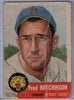 1953 Topps # 72 Fred Hutchinson C $2.00