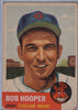 1953 Topps # 84 Bob Hooper $4.00